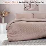 Ardor London Bark Embossed Quilt Cover Set Queen V442-INT-QUILTCS-LONDON-BARK-QS