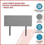 Linen Fabric Queen Bed Deluxe Headboard Bedhead - Night Ash V63-839601