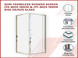 Semi Frameless Shower Screen x 195cm Side AS/NZS Glass V63-828781