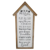 Our Pet Rules Wall Sign 33x66cm V637-11066PET