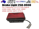 Brake Light 258-0930 for Caterpillar 226D 232D 242D 246D 262D 272D 239D 249D AU V201-2580930--C-AU