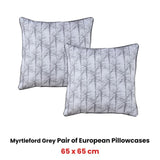 Bianca Pair of Myrtleford Grey European Pillowcases 65 x 65cm V442-BCA-PILLOWC-MYRTLEFORD-GREY-EU
