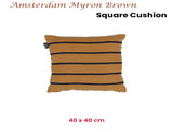 KAAT Amsterdam Myron Brown Stripe Square Filled Cushion 40cm x 40cm V442-HIN-CUSHION-AMSTERDAMMYRON-BROWN-SQ