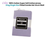 Revive Lilac 100% Cotton Jersey Super Soft Fitted Sheet Combo Set King Single 35cm Wall V442-ATX-FITTEDSS-COTTONJERSEY-LILAC-KS