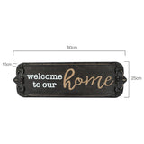 Nero 'Welcome to Our Home' Carved Wall Art 80x25cm V637-90310WEL