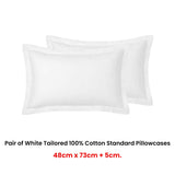 Accessorize Pair of White Tailored Hotel Deluxe Cotton Standard Pillowcases V442-HIN-PILLOWC-HOTELTAILORED-WHITE-ST