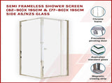 Semi Frameless Shower Screen x 195cm Side AS/NZS Glass V63-828701