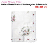 Anya Flowers White Embroidered Cutout Rectangular Tablecloth 152 x 228 cm V442-UGG-TABLEC-ANYA228-WHITE-RE