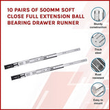 10 Pairs of 500mm Soft Close Full Extension Ball Bearing Drawer Runner V63-818083