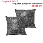 Accessorize Pair of Leopard Black Sequined European Pillowcases V442-HIN-PILLOWC-LEOPARDSEQUINED-BLACK-EU