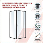 Semi Frameless Shower Screen x 195cm Side AS/NZS Glass V63-824541