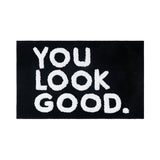 Carpet*1 Piece You Look Good Bath Mat Black White Bathroom Rugs Cute Bath Rugs Non Slip Microfiber V1366-AZ2-W-20618