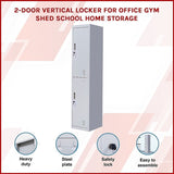 2-Door Vertical Locker for Office Gym Shed School Home Storage V63-832411