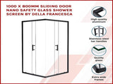 1000 x 800mm Sliding Door Nano Safety Glass Shower Screen By Della Francesca V63-829501