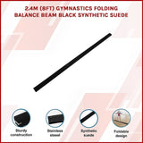 2.4m Gymnastics Folding Balance Beam Black Synthetic Suede V63-827841