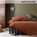 Accessorize Soho Waffle Tobacco Quilt Cover Set Queen V442-HIN-QUILTCS-SOHOWAFFLE-TOBACCO-QS