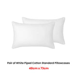 Accessorize Pair of White Piped Hotel Deluxe Cotton Standard Pillowcases V442-HIN-PILLOWC-HOTELPIPED-WHITE-ST