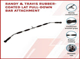 Randy & Travis Rubber-Coated Lat Pull-Down Bar Attachment V63-784825