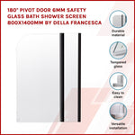 180 Degree Pivot Door 6mm Safety Glass Bath Shower Screen 800x1400mm By Della Francesca 830131