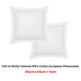 Accessorize Pair of White Tailored Hotel Deluxe Cotton European Pillowcases V442-HIN-PILLOWC-HOTELTAILORED-WHITE-EU