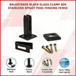 Balustrade Black Glass Clamp 304 Stainless Spigot Pool Fencing Fence V63-837341