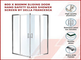 800 x 800mm Sliding Door Nano Safety Glass Shower Screen By Della Francesca V63-829261