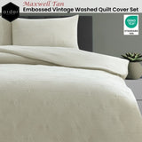 Ardor Maxwell Tan Embossed Vintage Washed Quilt Cover Set Queen V442-INT-QUILTCS-MAXWELL-TAN-QS