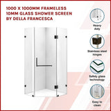 1000 x 1000mm Frameless 10mm Glass Shower Screen By Della Francesca V63-822171