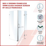 900 x 1000mm Frameless 10mm Glass Shower Screen By Della Francesca 831411