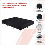 Palermo Queen Ensemble Bed Base Midnight Black Linen Fabric V63-823181