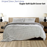 Ardor Striped Faux Fur Grey Super Soft Quilt Cover Set King V442-INT-QUILTCS-STRIPEDFAUXFUR-GREY-KI