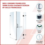 900 x 900mm Frameless 10mm Glass Shower Screen By Della Francesca 830241