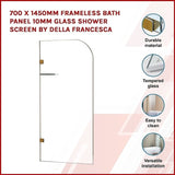 700 x 1450mm Frameless Bath Panel 10mm Glass Shower Screen By Della Francesca V63-829951